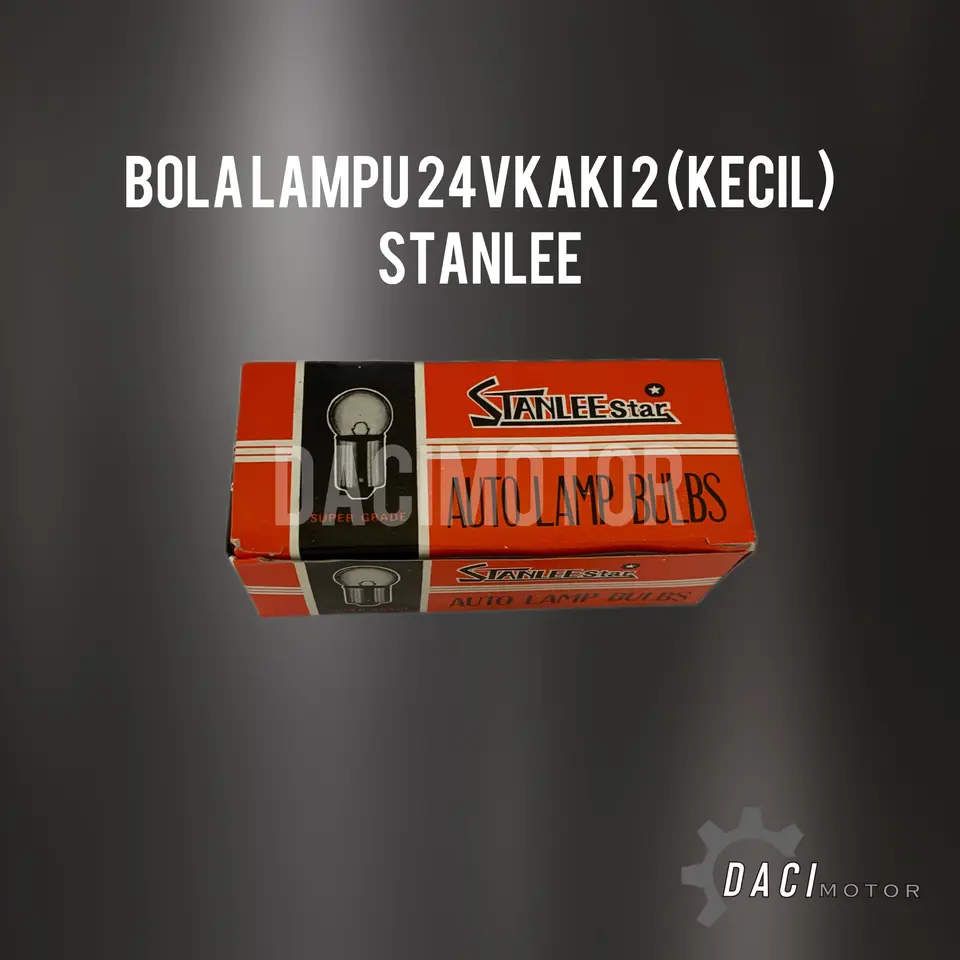 BOLA LAMPU KAKI 2 24V KECIL STANLEE