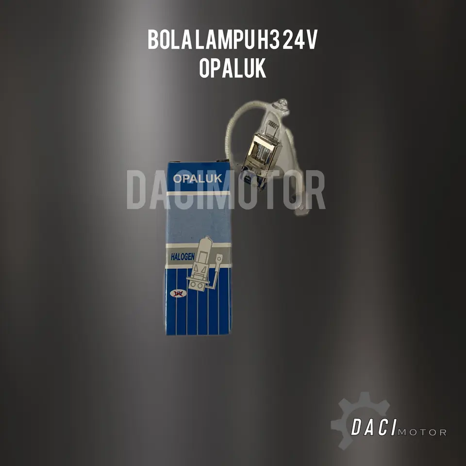 BOLA LAMPU H3 24V 100W OPALUK