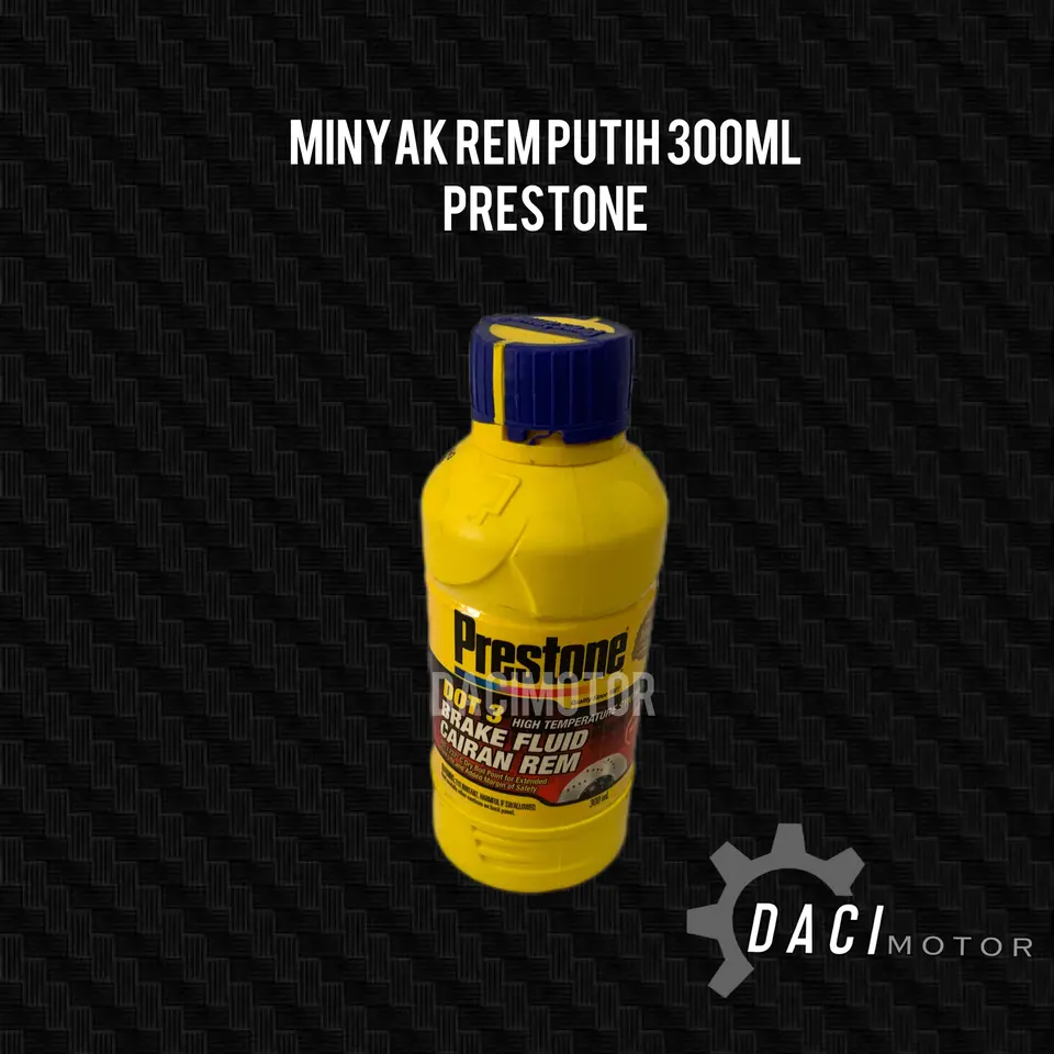 MINYAK REM DOT 3 KECIL (24X300ML)PUTIH PRESTONE PUTIH 300ML TOOLS/ACCESORY/OTHER PRESTONE