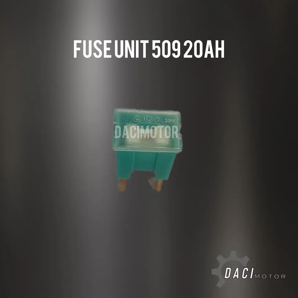 FUSE 20A 509